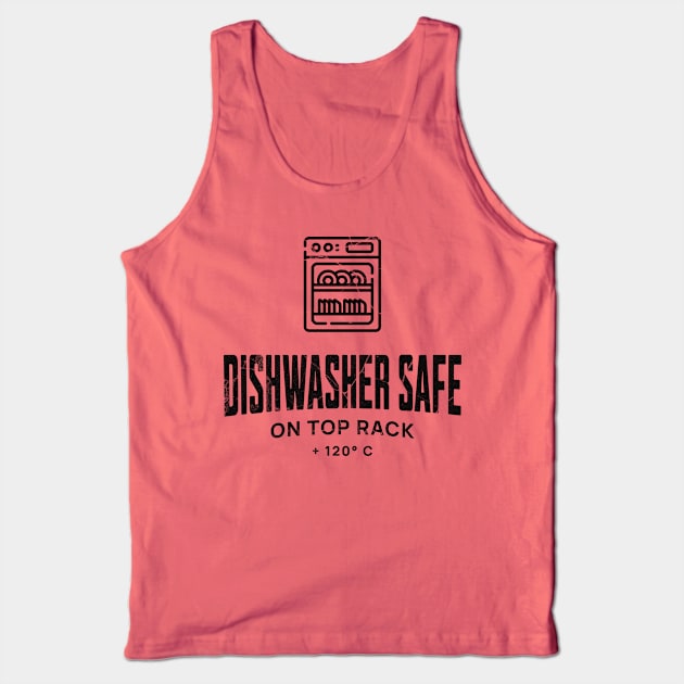 Dishwasher Safe Tank Top by MEWRCH